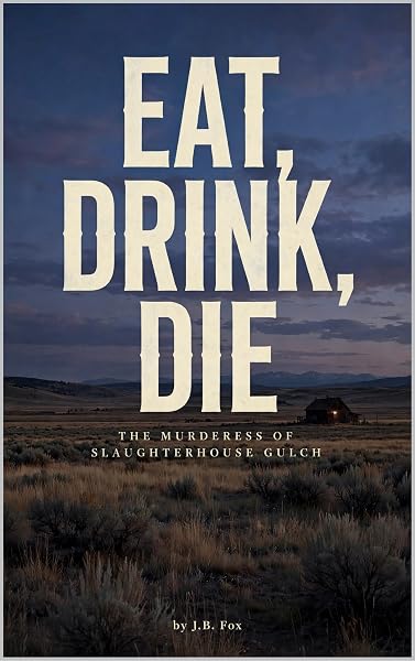 Eat, Drink, Die. by J.B. Fox, book cover